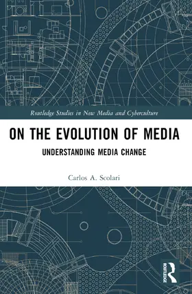 Scolari |  On the Evolution of Media | Buch |  Sack Fachmedien