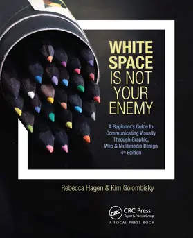 Golombisky / Hagen |  White Space Is Not Your Enemy | Buch |  Sack Fachmedien