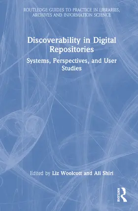 Woolcott / Shiri |  Discoverability in Digital Repositories | Buch |  Sack Fachmedien