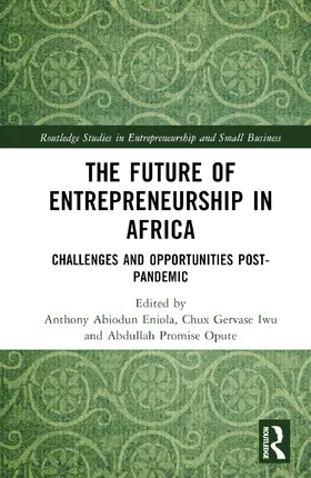 Eniola / Iwu / Opute |  The Future of Entrepreneurship in Africa | Buch |  Sack Fachmedien