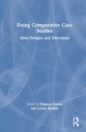 Vavrus / Bartlett |  Doing Comparative Case Studies | Buch |  Sack Fachmedien