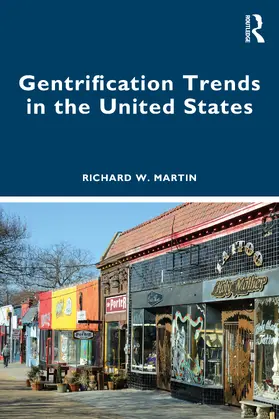 Martin |  Gentrification Trends in the United States | Buch |  Sack Fachmedien