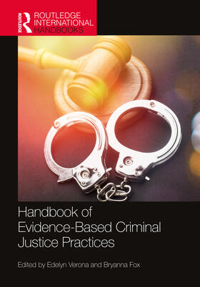 Verona / Fox |  Routledge Handbook of Evidence-Based Criminal Justice Practices | Buch |  Sack Fachmedien