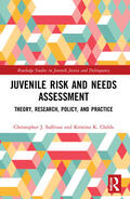 Sullivan / Childs |  Juvenile Risk and Needs Assessment | Buch |  Sack Fachmedien