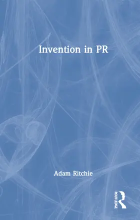 Ritchie |  Invention in PR | Buch |  Sack Fachmedien