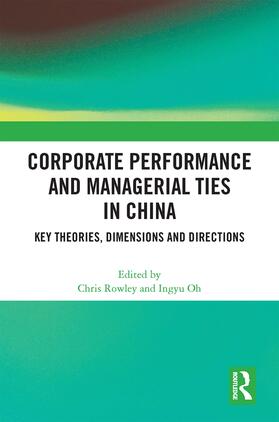 Rowley / Oh | Corporate Performance and Managerial Ties in China | Buch | 978-1-03-210755-4 | sack.de