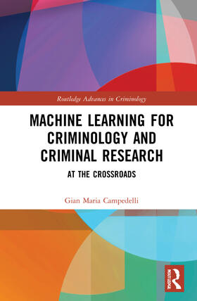 Campedelli | Machine Learning for Criminology and Crime Research | Buch | 978-1-03-210919-0 | sack.de