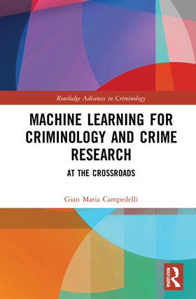 Campedelli | Machine Learning for Criminology and Crime Research | Buch | 978-1-03-210928-2 | sack.de