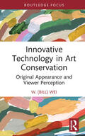 Wei |  Innovative Technology in Art Conservation | Buch |  Sack Fachmedien