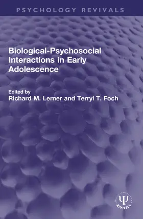 Lerner / Foch |  Biological-Psychosocial Interactions in Early Adolescence | Buch |  Sack Fachmedien