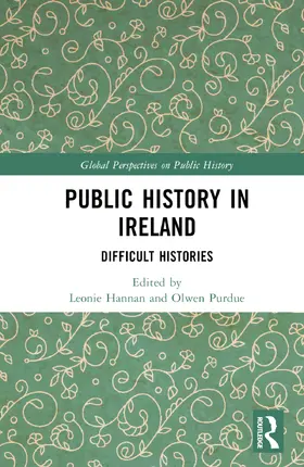 Hannan / Purdue | Public History in Ireland | Buch | 978-1-032-11059-2 | sack.de