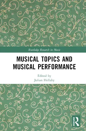 Hellaby |  Musical Topics and Musical Performance | Buch |  Sack Fachmedien
