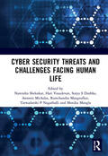 Michalas / Vasudevan / Durbha |  Cyber Security Threats and Challenges Facing Human Life | Buch |  Sack Fachmedien