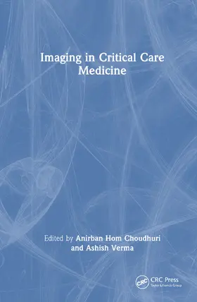 Choudhuri / Verma |  Imaging in Critical Care Medicine | Buch |  Sack Fachmedien