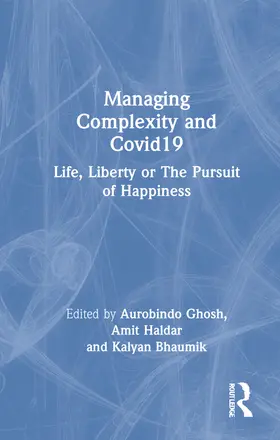 Ghosh / Haldar / Bhaumik |  Managing Complexity and COVID-19 | Buch |  Sack Fachmedien