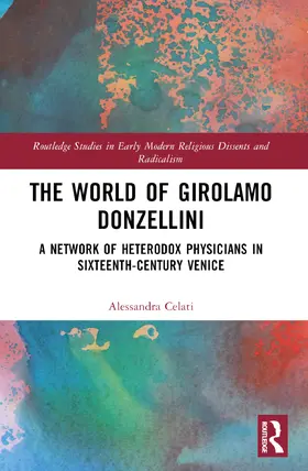 Celati |  The World of Girolamo Donzellini | Buch |  Sack Fachmedien