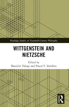Takagi / Zambito |  Wittgenstein and Nietzsche | Buch |  Sack Fachmedien