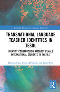 Cho / Gao / Al-Samiri |  Transnational Language Teacher Identities in TESOL | Buch |  Sack Fachmedien