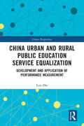 Zhe |  China Urban and Rural Public Education Service Equalization | Buch |  Sack Fachmedien