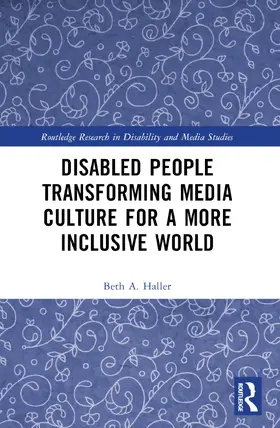 Haller | Disabled People Transforming Media Culture for a More Inclusive World | Buch | 978-1-032-11258-9 | sack.de