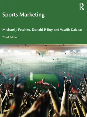 Fetchko / Roy / Dalakas | Sports Marketing | Buch | 978-1-032-11278-7 | www.sack.de