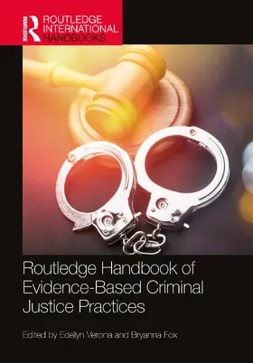 Verona / Fox | Routledge Handbook of Evidence-Based Criminal Justice Practices | Buch | 978-1-032-11297-8 | www.sack.de