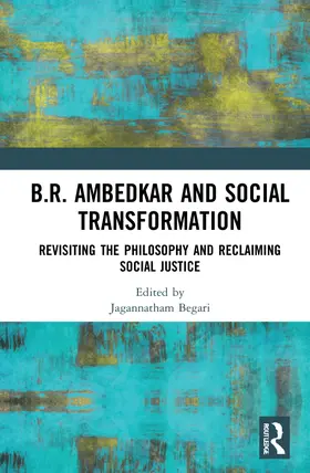 Begari | B.R. Ambedkar and Social Transformation | Buch | 978-1-032-11301-2 | www.sack.de