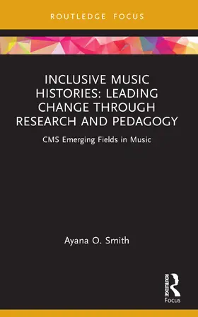 Smith |  Inclusive Music Histories | Buch |  Sack Fachmedien