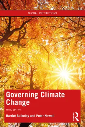 Bulkeley / Newell |  Governing Climate Change | Buch |  Sack Fachmedien