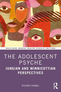 Frankel |  The Adolescent Psyche | Buch |  Sack Fachmedien