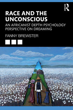 Brewster |  Race and the Unconscious | Buch |  Sack Fachmedien
