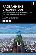 Brewster |  Race and the Unconscious | Buch |  Sack Fachmedien