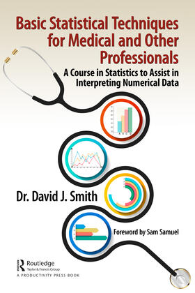Smith |  Basic Statistical Techniques for Medical and Other Professionals | Buch |  Sack Fachmedien