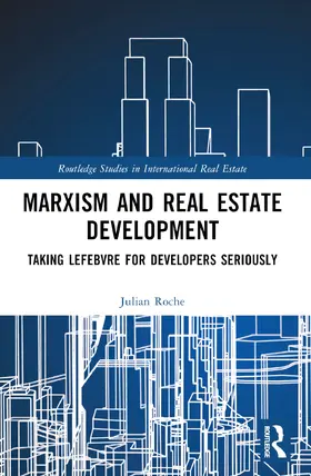 Roche |  Marxism and Real Estate Development | Buch |  Sack Fachmedien