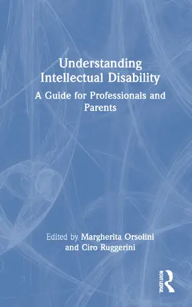 Orsolini / Ruggerini |  Understanding Intellectual Disability | Buch |  Sack Fachmedien