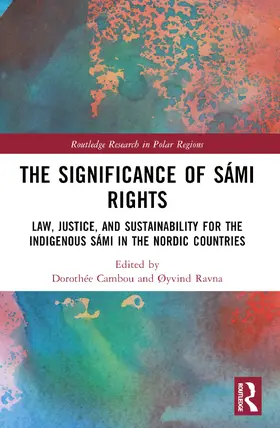 Cambou / Ravna |  The Significance of Sámi Rights | Buch |  Sack Fachmedien