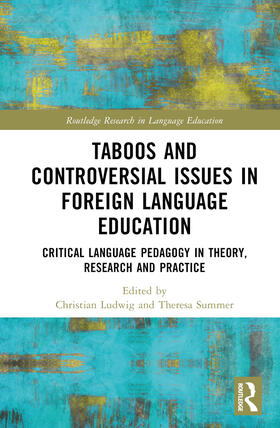 Ludwig / Summer | Taboos and Controversial Issues in Foreign Language Education | Buch | 978-1-03-211607-5 | sack.de