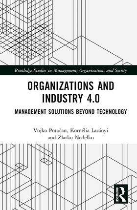 Lazanyi / Potocan / Lazányi | Organizations and Industry 4.0 | Buch | 978-1-03-211690-7 | sack.de