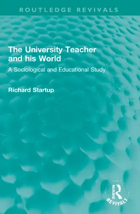 Startup | The University Teacher and his World | Buch | 978-1-032-11743-0 | www.sack.de