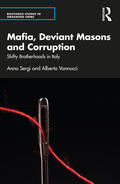 Vannucci / Sergi |  Mafia, Deviant Masons and Corruption | Buch |  Sack Fachmedien