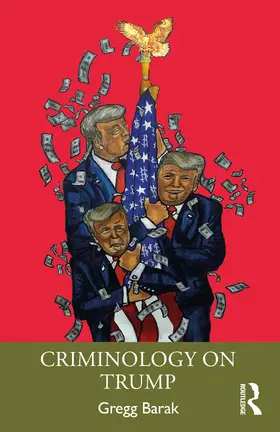 Barak |  Criminology on Trump | Buch |  Sack Fachmedien