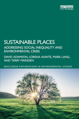 Adamson / Axinte / Lang |  Sustainable Places | Buch |  Sack Fachmedien