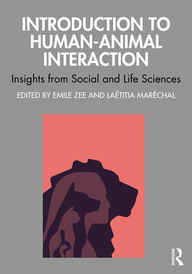 Zee / Maréchal / Marechal | Introduction to Human-Animal Interaction | Buch | 978-1-03-211836-9 | sack.de