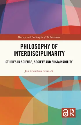 Schmidt |  Philosophy of Interdisciplinarity | Buch |  Sack Fachmedien