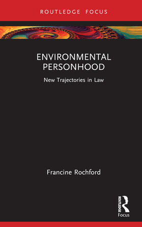 Rochford | Environmental Personhood | Buch | 978-1-03-248281-1 | sack.de