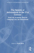 Hirsh |  The Rebirth of Antisemitism in the 21st Century | Buch |  Sack Fachmedien