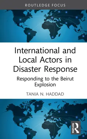 Haddad |  International and Local Actors in Disaster Response | Buch |  Sack Fachmedien