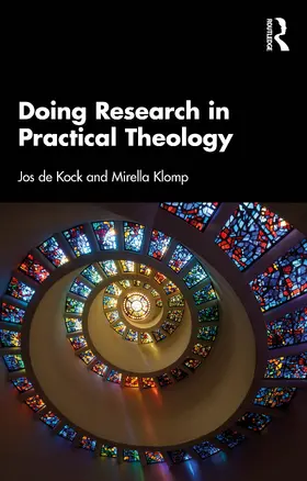 de Kock / Klomp |  Doing Research in Practical Theology | Buch |  Sack Fachmedien