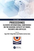 Hoff / Saba / Mork |  Eleventh International Conference on the Bearing Capacity of Roads, Railways and Airfields | Buch |  Sack Fachmedien