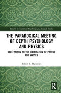 Matthews |  The Paradoxical Meeting of Depth Psychology and Physics | Buch |  Sack Fachmedien